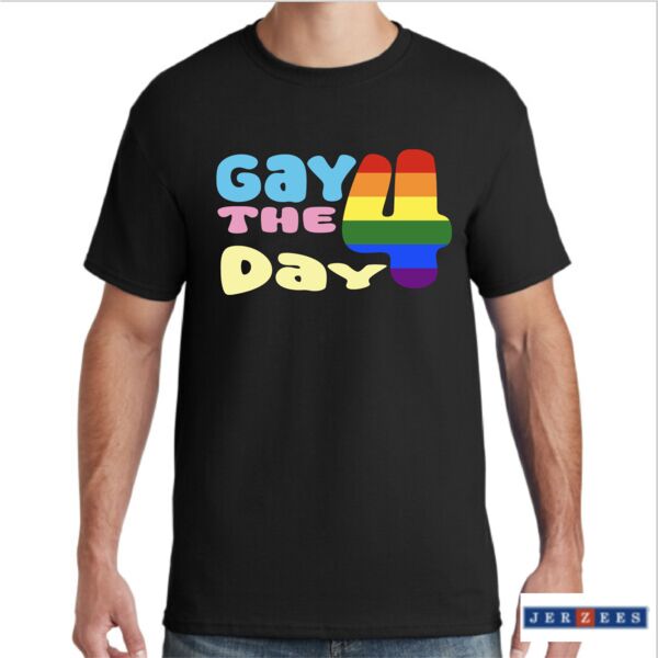 Gay 4 The Day Shirt Thumbnail